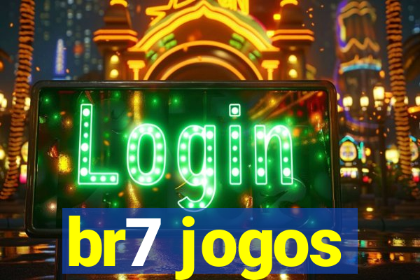 br7 jogos